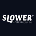 SLOWER